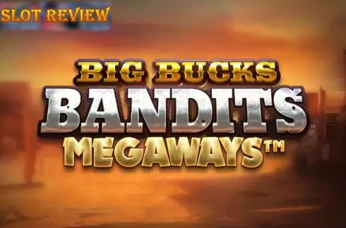 Big Bucks Bandits